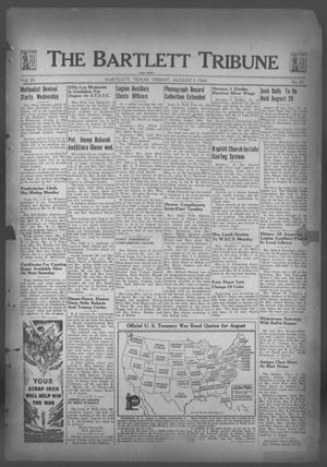 The Bartlett Tribune and News (Bartlett, Tex.), Vol. 55, No. 47, Ed. 1, Friday, August 7, 1942