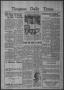 Newspaper: Timpson Daily Times (Timpson, Tex.), Vol. 34, No. 147, Ed. 1 Wednesda…