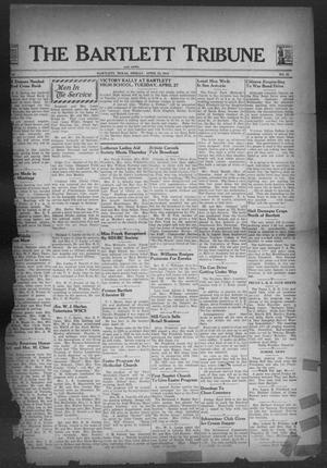 The Bartlett Tribune and News (Bartlett, Tex.), Vol. 56, No. 32, Ed. 1, Friday, April 23, 1943