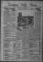Thumbnail image of item number 1 in: 'Timpson Daily Times (Timpson, Tex.), Vol. 31, No. 204, Ed. 1 Wednesday, October 12, 1932'.