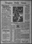 Newspaper: Timpson Daily Times (Timpson, Tex.), Vol. 34, No. 246, Ed. 1 Wednesda…