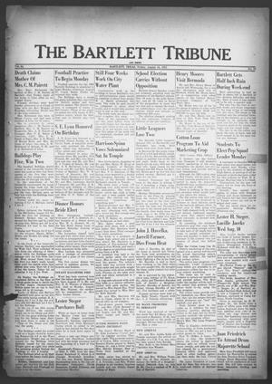 The Bartlett Tribune and News (Bartlett, Tex.), Vol. 64, No. 41, Ed. 1, Friday, August 24, 1951