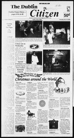 Primary view of object titled 'The Dublin Citizen (Dublin, Tex.), Vol. 14, No. 17, Ed. 1 Thursday, December 25, 2003'.
