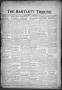 Newspaper: The Bartlett Tribune and News (Bartlett, Tex.), Vol. 67, No. 10, Ed. …