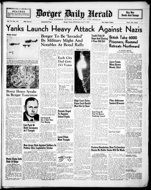 Borger Daily Herald (Borger, Tex.), Vol. 17, No. 116, Ed. 1 Wednesday, April 7, 1943