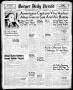 Newspaper: Borger Daily Herald (Borger, Tex.), Vol. 17, No. 189, Ed. 1 Thursday,…