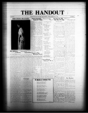Primary view of object titled 'The Handout (Fort Worth, Tex.), Vol. 1, No. 4, Ed. 1 Thursday, February 15, 1917'.