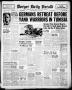 Thumbnail image of item number 1 in: 'Borger Daily Herald (Borger, Tex.), Vol. 17, No. 132, Ed. 1 Monday, April 26, 1943'.
