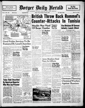 Borger Daily Herald (Borger, Tex.), Vol. 17, No. 129, Ed. 1 Thursday, April 22, 1943