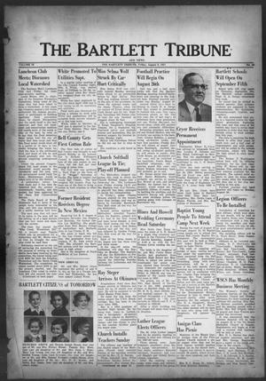 The Bartlett Tribune and News (Bartlett, Tex.), Vol. 70, No. 40, Ed. 1, Friday, August 9, 1957
