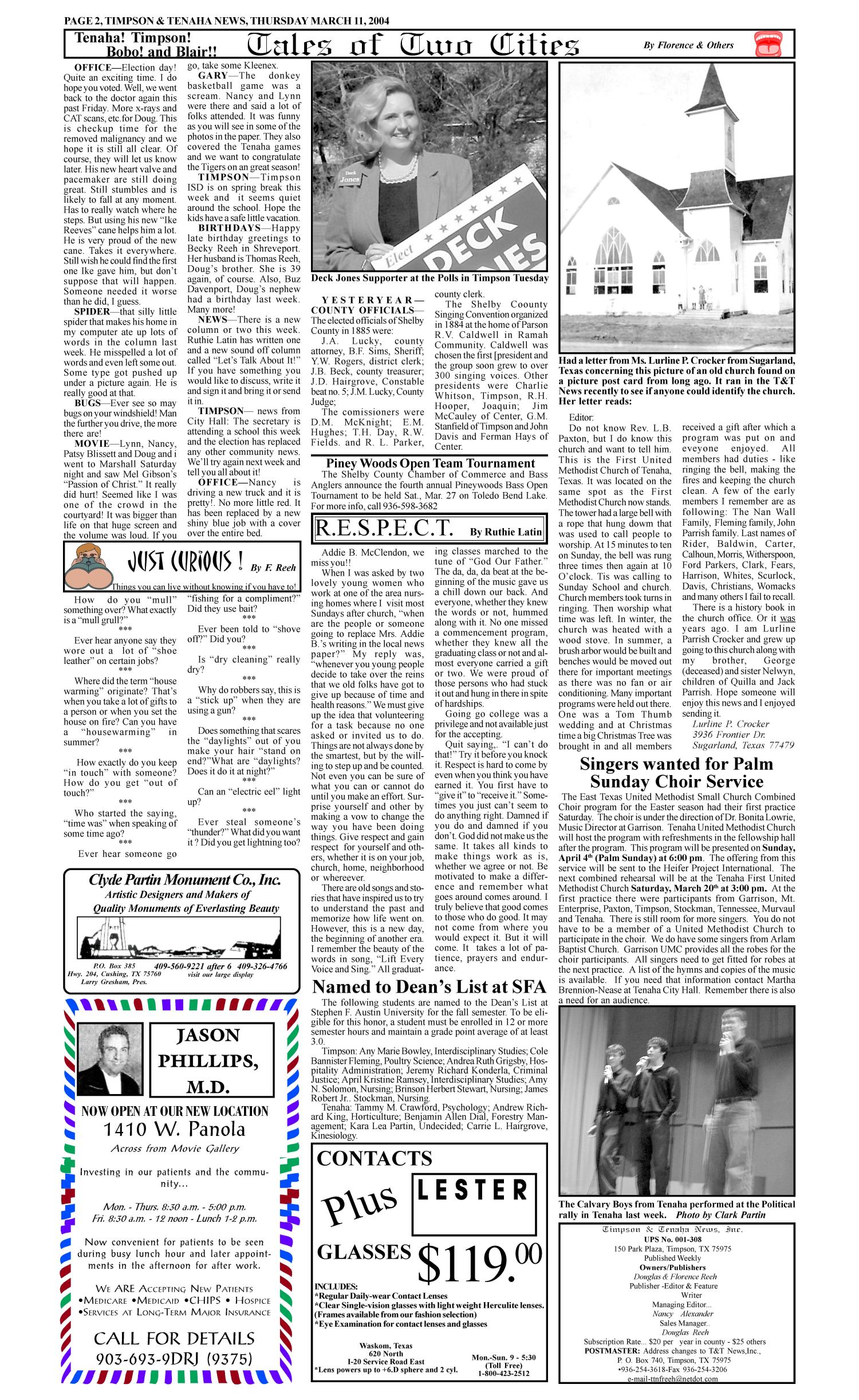 Timpson & Tenaha News (Timpson, Tex.), Vol. 19, No. 10, Ed. 1 Thursday, March 11, 2004
                                                
                                                    [Sequence #]: 2 of 12
                                                