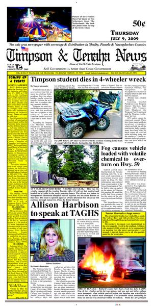Primary view of object titled 'Timpson & Tenaha News (Timpson, Tex.), Vol. 28, No. 27, Ed. 1 Thursday, July 9, 2009'.