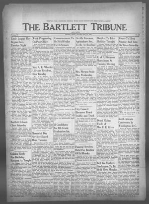 The Bartlett Tribune and News (Bartlett, Tex.), Vol. 74, No. 29, Ed. 1, Thursday, May 25, 1961