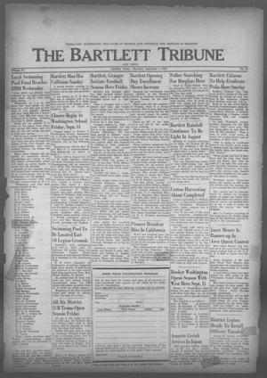 The Bartlett Tribune and News (Bartlett, Tex.), Vol. 75, No. 44, Ed. 1, Thursday, September 6, 1962