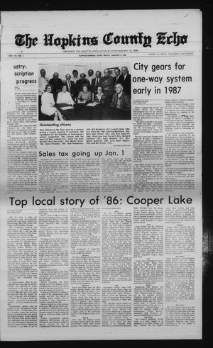 The Hopkins County Echo (Sulphur Springs, Tex.), Vol. 112, No. 1, Ed. 1 Friday, January 2, 1987