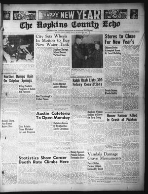 The Hopkins County Echo (Sulphur Springs, Tex.), Vol. 79, No. 53, Ed. 1 Friday, December 31, 1954