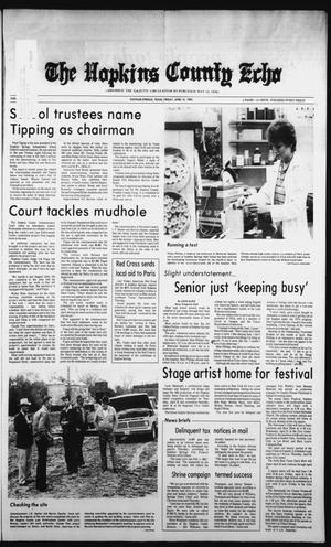 The Hopkins County Echo (Sulphur Springs, Tex.), Vol. 107, No. 16, Ed. 1 Friday, April 16, 1982