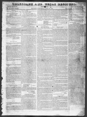 Primary view of object titled 'Telegraph and Texas Register (Houston, Tex.), Vol. 10, No. 18, Ed. 1, Wednesday, April 30, 1845'.