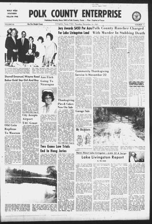 Polk County Enterprise (Livingston, Tex.), Vol. 86, No. 11, Ed. 1 Thursday, November 16, 1967
