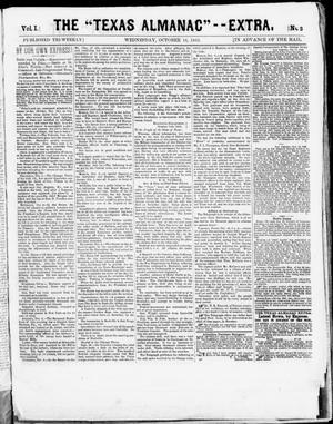 The Texas Almanac -- "Extra." (Austin, Tex.), Vol. 1, No. 3, Ed. 1, Thursday, October 16, 1862