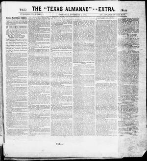 The Texas Almanac -- "Extra." (Austin, Tex.), Vol. 1, No. 10, Ed. 1, Saturday, November 1, 1862