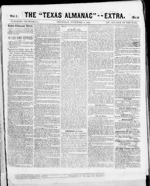 The Texas Almanac -- "Extra.". (Austin, Tex.), Vol. 1, No. 12, Ed. 1, Thursday, November 6, 1862