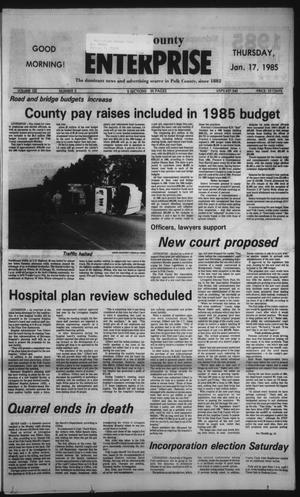 Polk County Enterprise (Livingston, Tex.), Vol. 103, No. 5, Ed. 1 Thursday, January 17, 1985