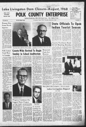 Polk County Enterprise (Livingston, Tex.), Vol. 85, No. 30, Ed. 1 Thursday, March 30, 1967