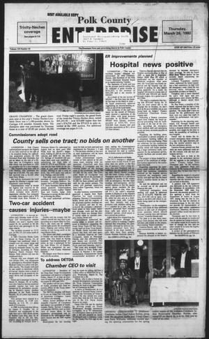 Polk County Enterprise (Livingston, Tex.), Vol. 110, No. 25, Ed. 1 Thursday, March 26, 1992