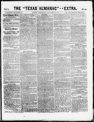 The Texas Almanac -- "Extra." (Austin, Tex.), Vol. 1, No. 46, Ed. 1, Saturday, January 24, 1863