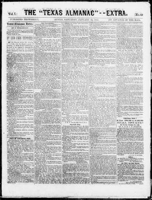 The Texas Almanac -- "Extra." (Austin, Tex.), Vol. 1, No. 49, Ed. 1, Saturday, January 31, 1863
