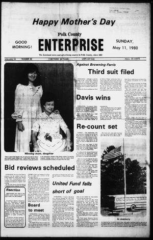 Polk County Enterprise (Livingston, Tex.), Vol. 98, No. 37, Ed. 1 Sunday, May 11, 1980