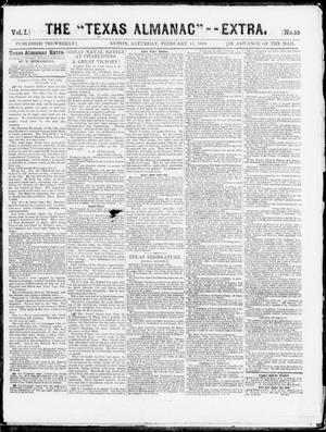 The Texas Almanac -- "Extra." (Austin, Tex.), Vol. 1, No. 55, Ed. 1, Saturday, February 14, 1863