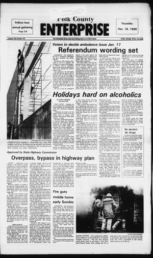 Polk County Enterprise (Livingston, Tex.), Vol. 104, No. 101, Ed. 1 Thursday, December 18, 1986