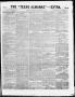Primary view of The Texas Almanac -- "Extra." (Austin, Tex.), Vol. 1, No. 69, Ed. 1, Thursday, March 19, 1863