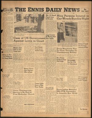 The Ennis Daily News (Ennis, Tex.), Vol. 55, No. 280, Ed. 1 Monday, November 25, 1946