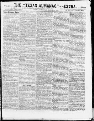 The Texas Almanac -- "Extra." (Austin, Tex.), Vol. 1, No. 73, Ed. 1, Saturday, March 28, 1863