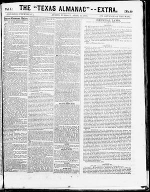 The Texas Almanac -- "Extra." (Austin, Tex.), Vol. 1, No. 80, Ed. 1, Tuesday, April 14, 1863