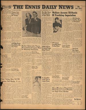 The Ennis Daily News (Ennis, Tex.), Vol. 55, No. 260, Ed. 1 Friday, November 1, 1946