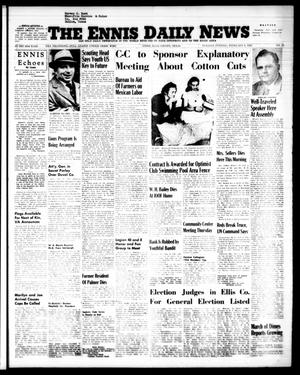 The Ennis Daily News (Ennis, Tex.), Vol. 63, No. 33, Ed. 1 Tuesday, February 9, 1954