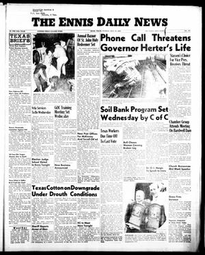 The Ennis Daily News (Ennis, Tex.), Vol. 65, No. 175, Ed. 1 Tuesday, July 24, 1956