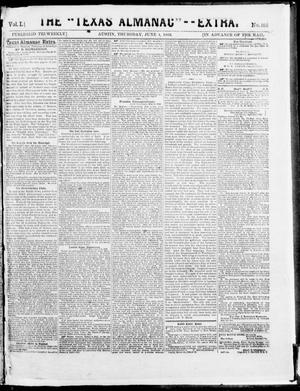 The Texas Almanac -- "Extra." (Austin, Tex.), Vol. 1, No. 102, Ed. 1, Thursday, June 4, 1863