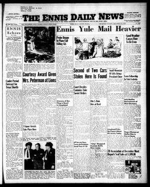 The Ennis Daily News (Ennis, Tex.), Vol. 63, No. 302, Ed. 1 Thursday, December 23, 1954