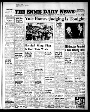 The Ennis Daily News (Ennis, Tex.), Vol. 63, No. 299, Ed. 1 Monday, December 20, 1954