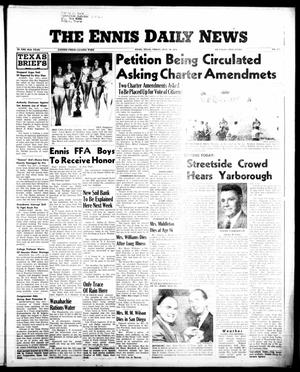 The Ennis Daily News (Ennis, Tex.), Vol. 65, No. 172, Ed. 1 Friday, July 20, 1956