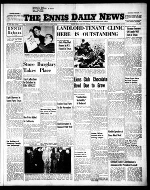 The Ennis Daily News (Ennis, Tex.), Vol. 63, No. 265, Ed. 1 Tuesday, November 9, 1954