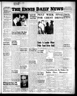 The Ennis Daily News (Ennis, Tex.), Vol. 63, No. 249, Ed. 1 Friday, October 22, 1954