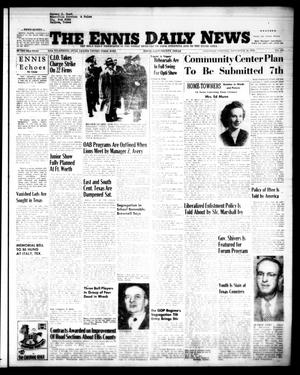 Primary view of object titled 'The Ennis Daily News (Ennis, Tex.), Vol. 62, No. 280, Ed. 1 Saturday, November 28, 1953'.