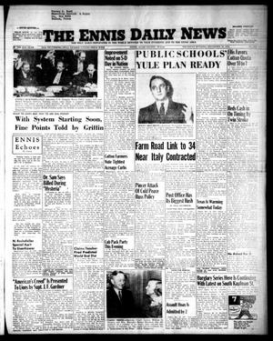 The Ennis Daily News (Ennis, Tex.), Vol. 63, No. 296, Ed. 1 Thursday, December 16, 1954