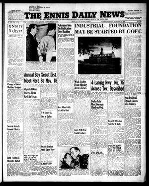 The Ennis Daily News (Ennis, Tex.), Vol. 63, No. 253, Ed. 1 Tuesday, October 26, 1954